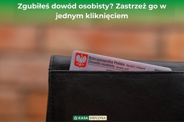 Polski dowód osobisty wystający z portfela – zastrzeżenie zgubionego dokumentu.Blog