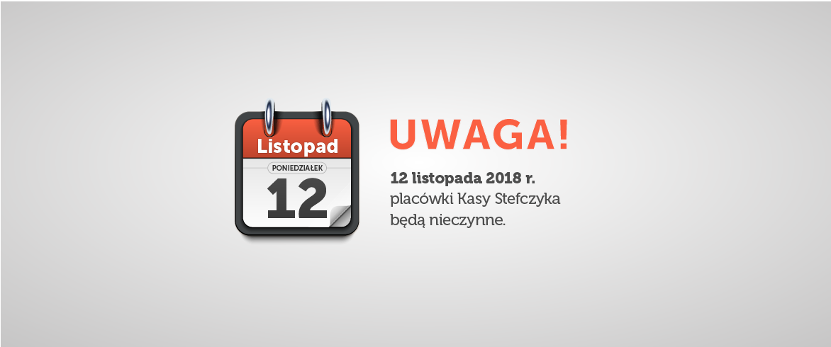 11551-stefczyk-12listopada2018-zamkniete-komunikat-na-www-ad-020.png
