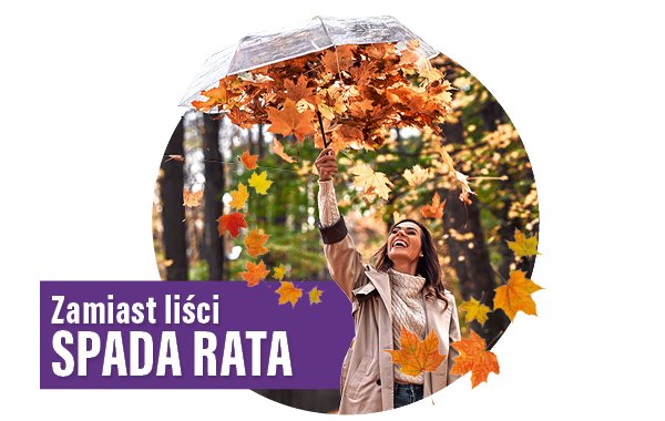 Uśmiechnięta kobieta trzyma parasol pełen spadających liści – symbol spadającej raty zamiast liści.