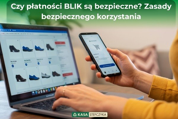 Płatność BLIK podczas zakupów online na laptopie i smartfonie.Blog